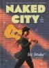 NAKED CITY HC [9781506743509]